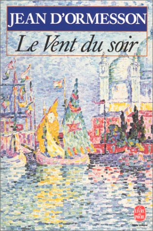 Le vent du soir. Vol. 1. Le vent du soir