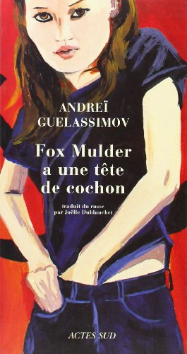 Fox Mulder a une tête de cochon : et autres nouvelles