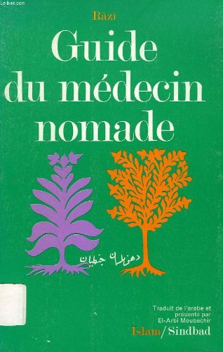 guide du médecin nomade : aphorismes (la bibliothèque de l'islam)