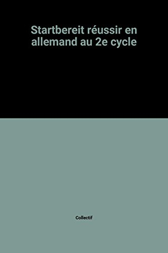 startbereit réussir en allemand au 2e cycle
