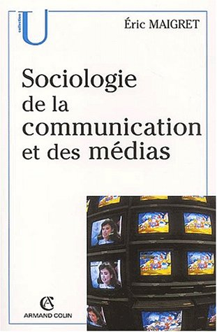 Sociologie de la communication et des médias