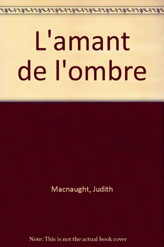 l'amant de l'ombre