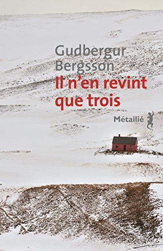 il n'en revint que trois