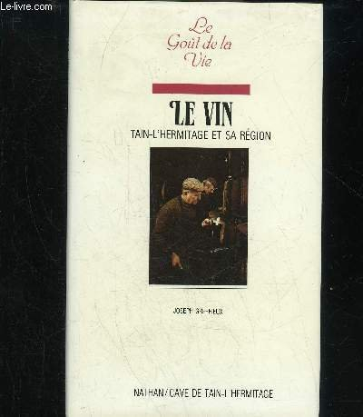 le vin tain l'hermitage