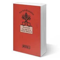 Les Juifs et le Concile Vatican 2