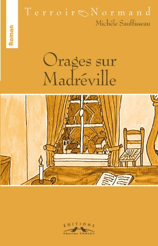 Orages sur Madréville