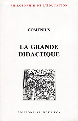 la grande didactique, ou, l'art universel de tout enseigner à tous
