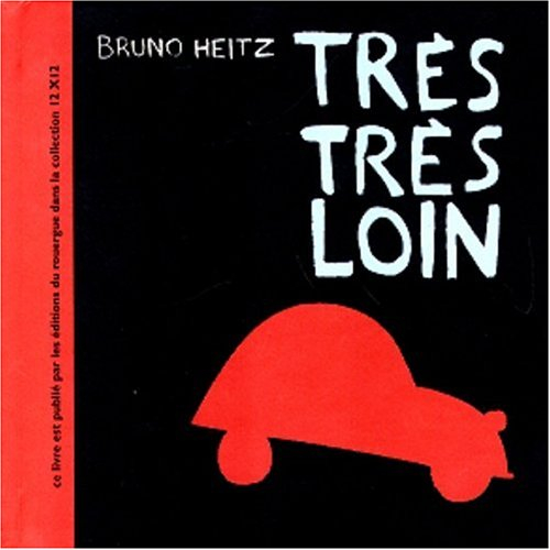 Très, très loin