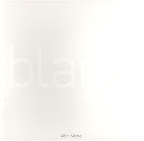 Envies de blanc