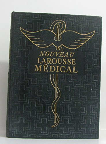 nouveau larousse médical illustré.