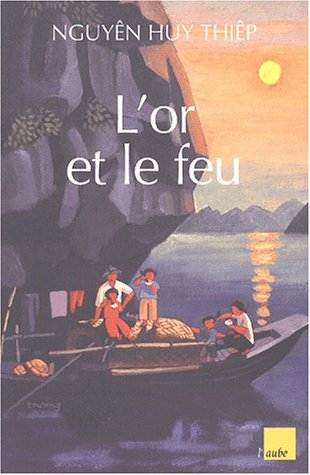 L'or et le feu