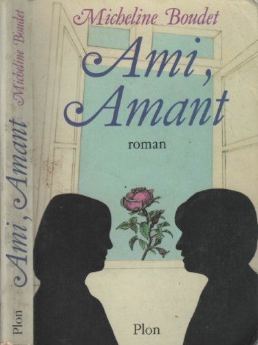 Ami, amant