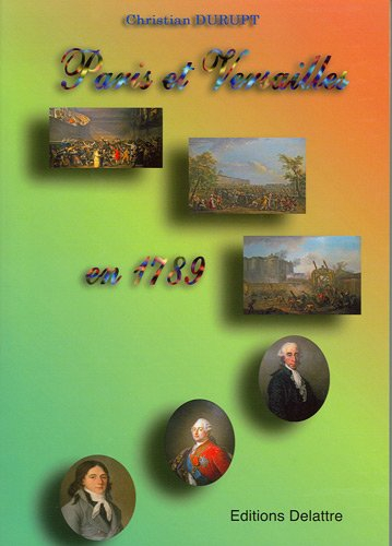 Paris et Versailles en 1789