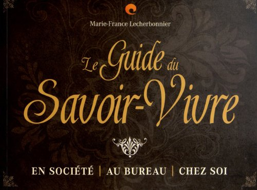 Le guide du savoir-vivre