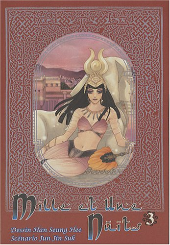 Mille et une nuits. Vol. 3