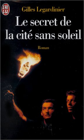 Le secret de la cité sans soleil