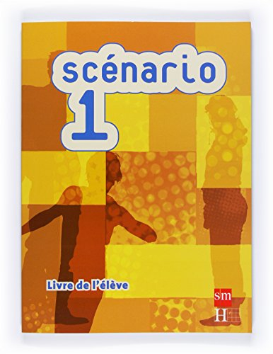 Scénario 1. Livre de l élève