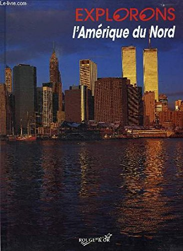 L'Amérique du Nord