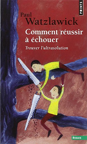 Comment réussir à échouer : trouver l'ultrasolution