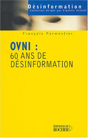 Ovni : 60 ans de désinformation