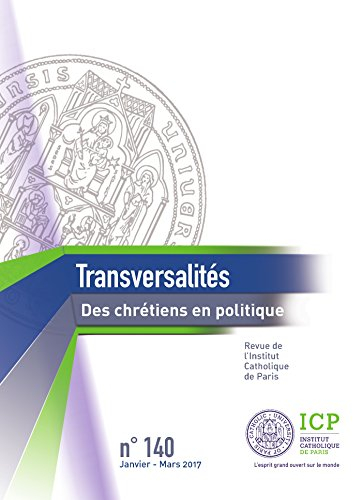 Transversalités, n° 140. Des chrétiens en politique
