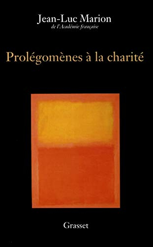 Prolégomènes à la charité