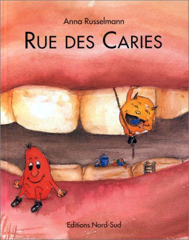 Rue des caries