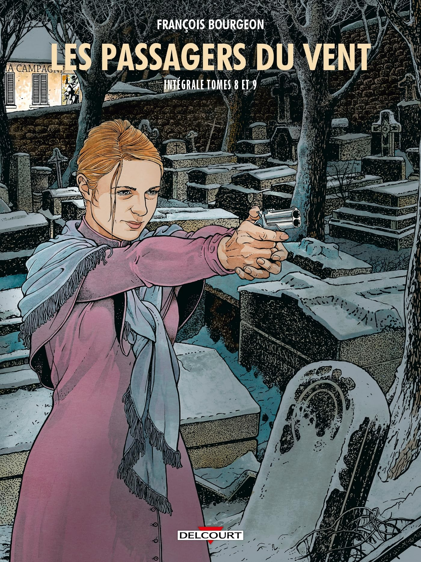 Les passagers du vent : intégrale. Tomes 8 à 9