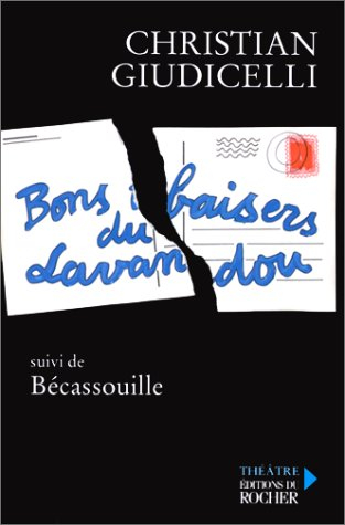 Bons baisers du Lavandou. Bécassouille