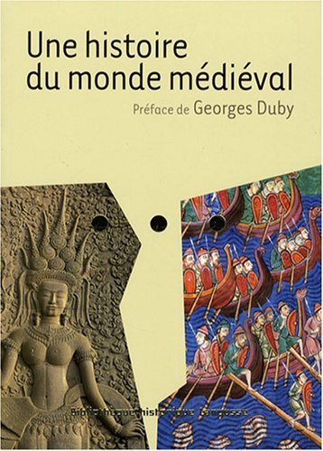Une histoire du monde médiéval