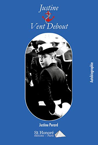 Justine vent debout
