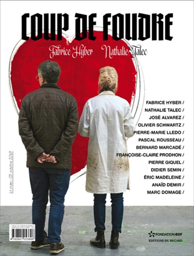 Coup de foudre : Fabrice Hyber, Nathalie Talec