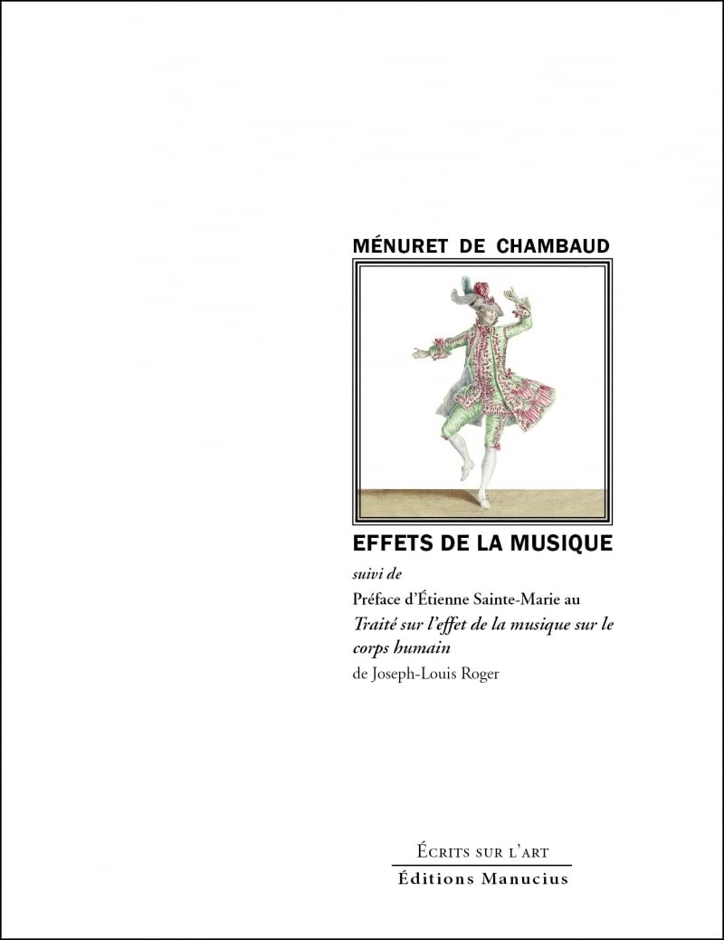 Effets de la musique. Préface au Traité sur l'effet de la musique sur le corps humain de Joseph-Loui