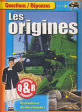 questions/réponses - les origines, des histoires et des faits étonnants !