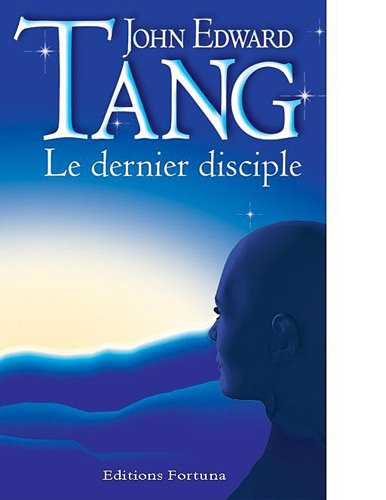 Le dernier disciple