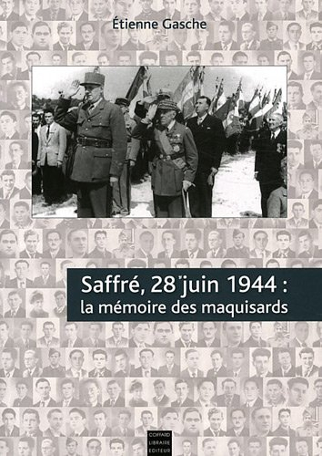 Saffré, 28 juin 1944 : la mémoire des maquisards