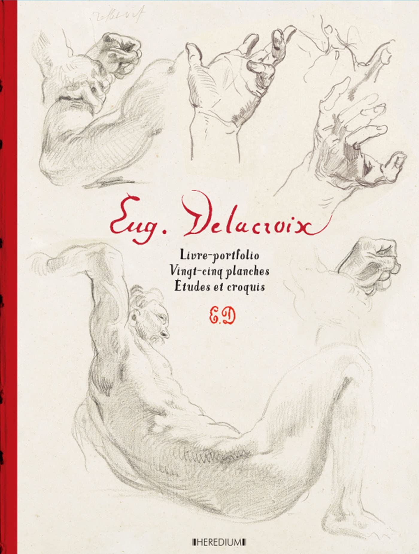 Eug. Delacroix : livre-portfolio, vingt-cinq planches, études et croquis