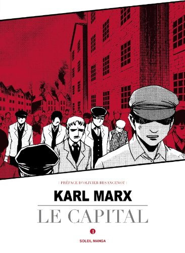 Le capital. Vol. 1