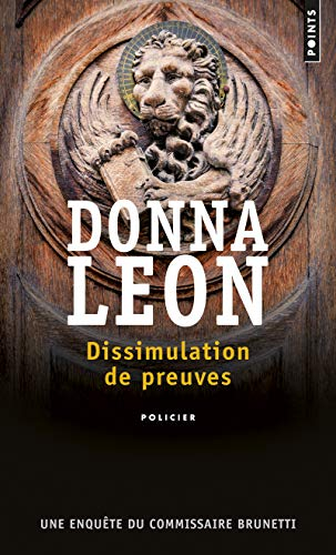 Une enquête du commissaire Brunetti. Dissimulation de preuves