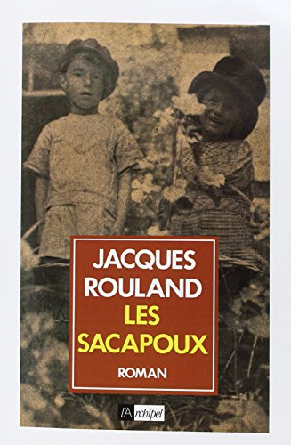 Les Sacapoux. Vol. 1