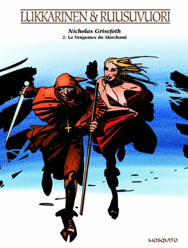 Nicholas Grisefoth. Vol. 2. La vengeance du marchand