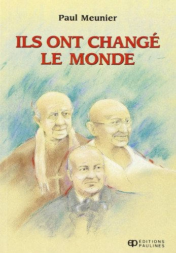 Ils ont change le monde
