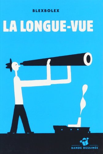 La longue vue