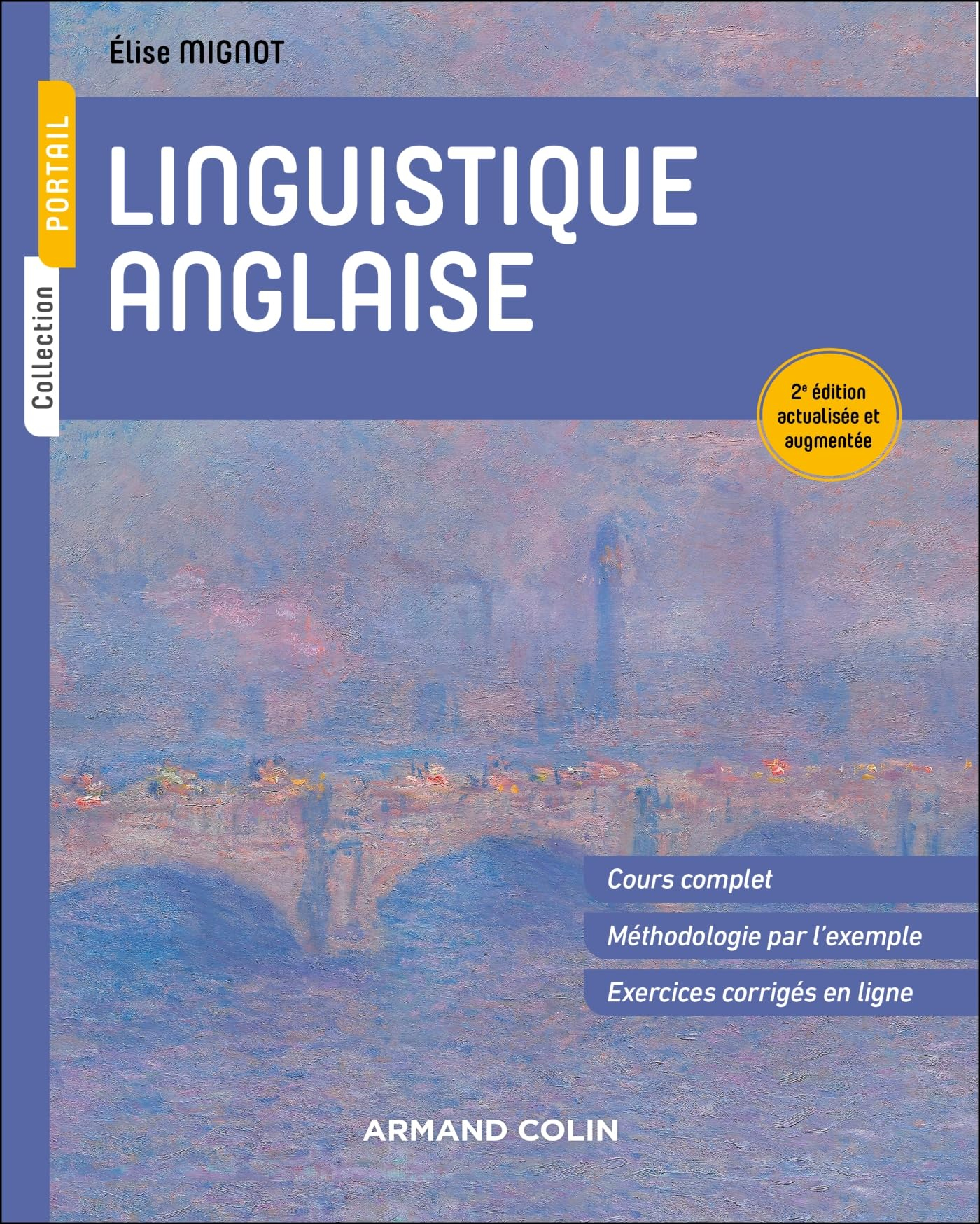 Linguistique anglaise : cours complet, méthodologie par l'exemple, exercices corrigés en ligne