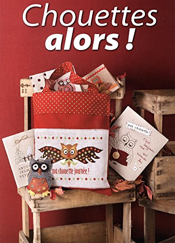 Chouettes alors !