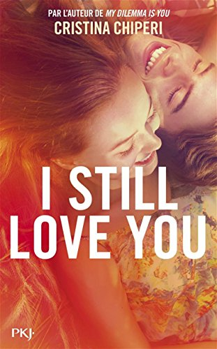 I still love you