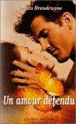 un amour défendu : collection : harlequin les best sellers n, 56