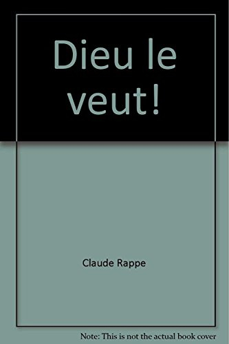 Dieu le veut !