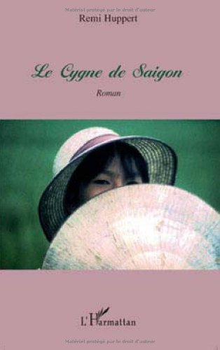 Le cygne de Saigon