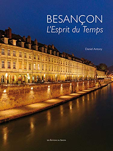 Besançon : l'esprit du temps